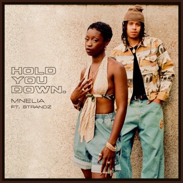 Obálka uvítací melodie hold you down (feat. Strandz)