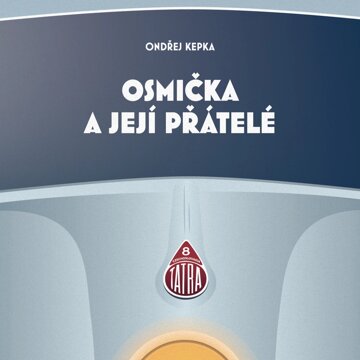 Osmička a její přátelé
