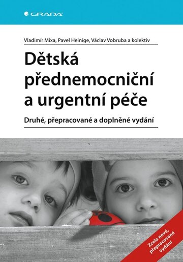 Obálka knihy Dětská přednemocniční a urgentní péče
