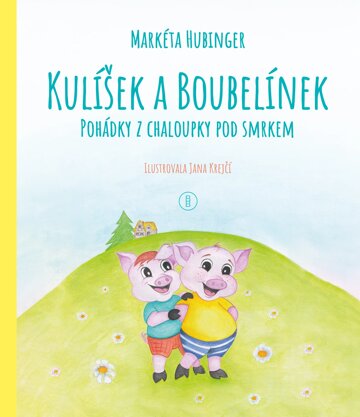 Obálka knihy Kulíšek a Boubelínek