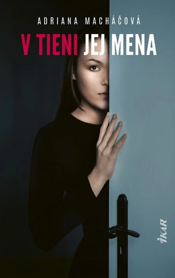 Obálka knihy V tieni jej mena