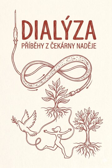 Obálka knihy Dialýza - příběhy z čekárny naděje