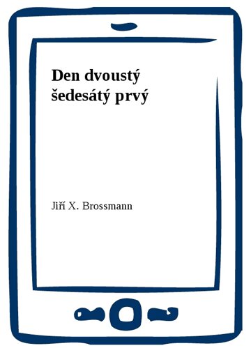 Obálka knihy Den dvoustý šedesátý prvý