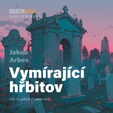 Obálka audioknihy Vymírající hřbitov