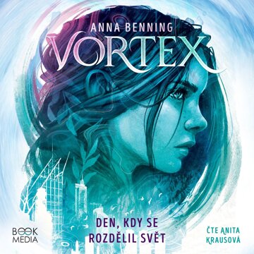 Obálka audioknihy Vortex: Den kdy se rozdělil svět