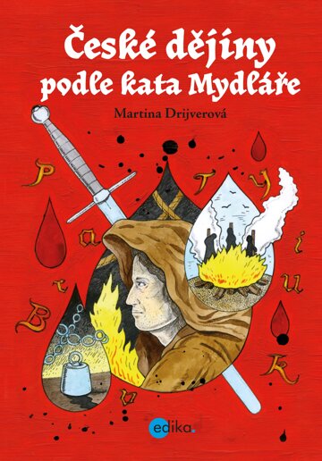 Obálka knihy České dějiny podle kata Mydláře