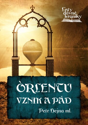 Obálka knihy Òrlentu vznik a pád
