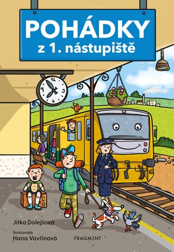 Obálka knihy Pohádky z 1. nástupiště