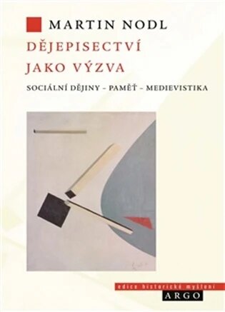 Obálka knihy Dějepisectví jako výzva