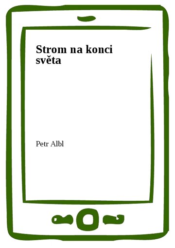 Obálka knihy Strom na konci světa