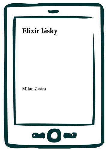 Obálka knihy Elixír lásky