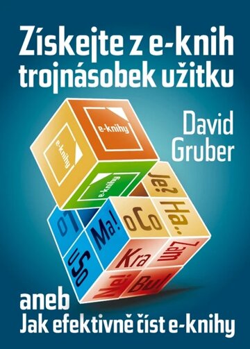 Obálka knihy Získejte z e-knih trojnásobek užitku - rychločtení e-knih