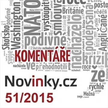 Obálka audioknihy Komentáře Novinky.cz 51/2015