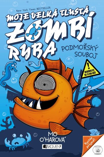 Obálka knihy Moje velká tlustá zombí ryba – Podmořský souboj