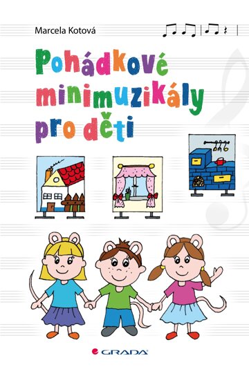Obálka knihy Pohádkové minimuzikály pro děti