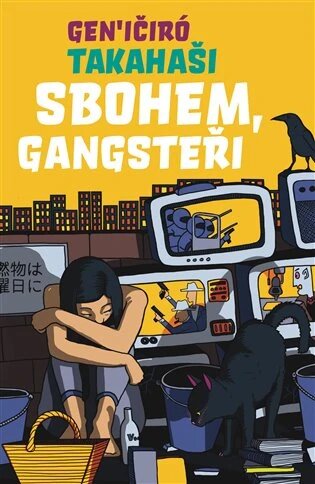 Obálka knihy Sbohem, Gangsteři