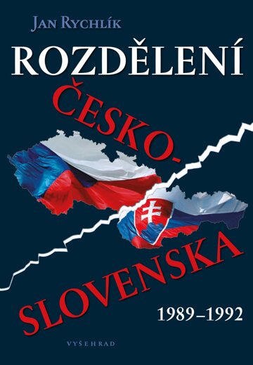 Obálka knihy Rozdělení Československa 1989-1992