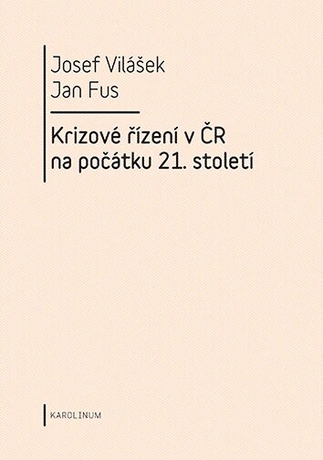 Obálka knihy Krizové řízení v ČR na počátku 21. století