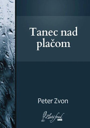 Obálka knihy Tanec nad plačom