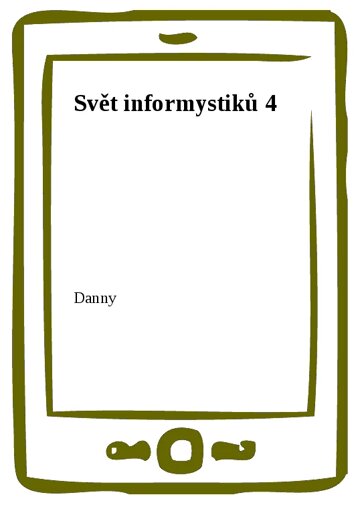 Obálka knihy Svět informystiků 4