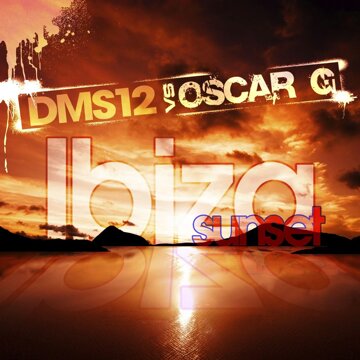 Obálka uvítací melodie Ibiza Sunset [Oscar G Space Miami Mix]
