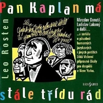 Obálka audioknihy Pan Kaplan má stále třídu rád
