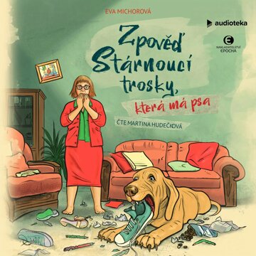 Obálka audioknihy Zpověď stárnoucí trosky, která má psa