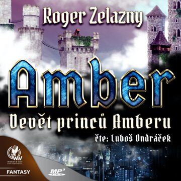 Obálka audioknihy Amber 1: Devět princů Amberu