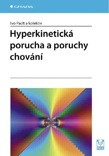 Obálka knihy Hyperkinetická porucha a poruchy chování