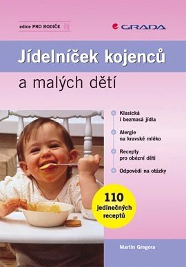 Obálka knihy Jídelníček kojenců a malých dětí