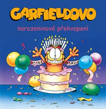 Obálka knihy Garfieldovo narozeninové překvapení