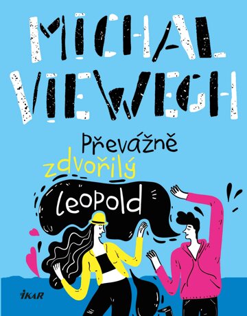 Obálka knihy Převážně zdvořilý Leopold