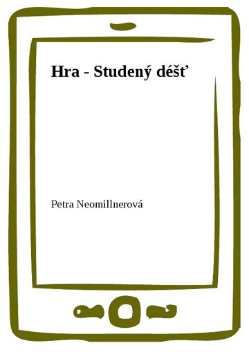 Obálka knihy Hra - Studený déšť