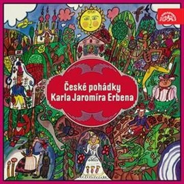 Obálka audioknihy České pohádky Karla Jaromíra Erbena