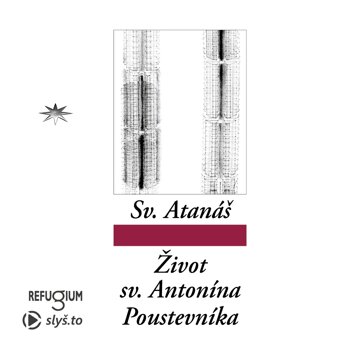 Obálka audioknihy Život svatého Antonína Poustevníka