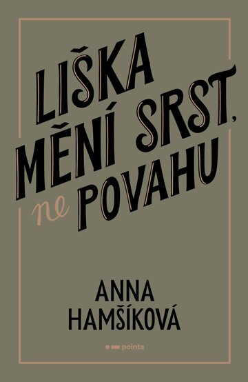 Obálka knihy Liška mění srst, ne povahu