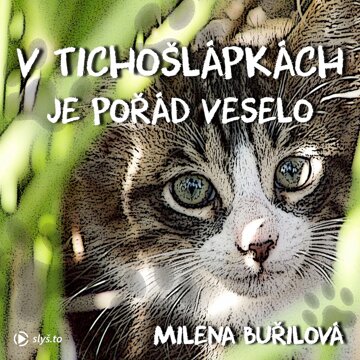 Obálka audioknihy V Tichošlápkách je pořád veselo