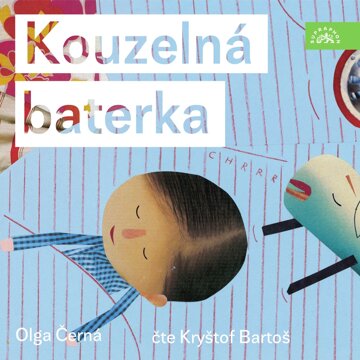 Obálka audioknihy Kouzelná baterka