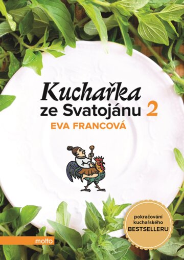 Obálka knihy Kuchařka ze Svatojánu - Zahrada na talíři
