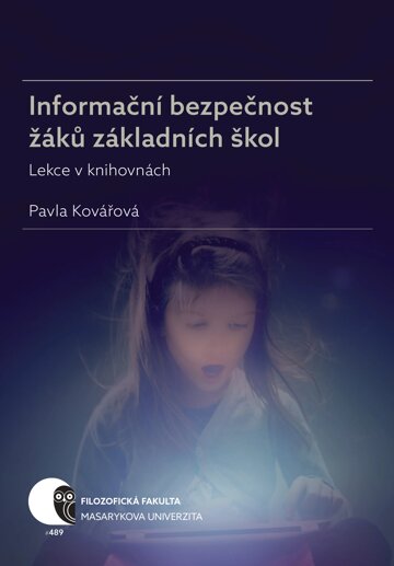 Obálka knihy Informační bezpečnost žáků základních škol