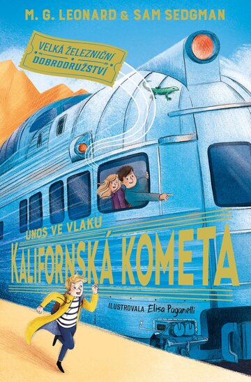 Obálka knihy Únos ve vlaku Kalifornská kometa