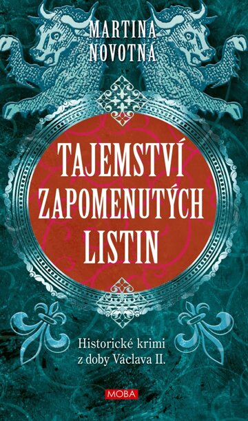Obálka knihy Tajemství zapomenutých listin