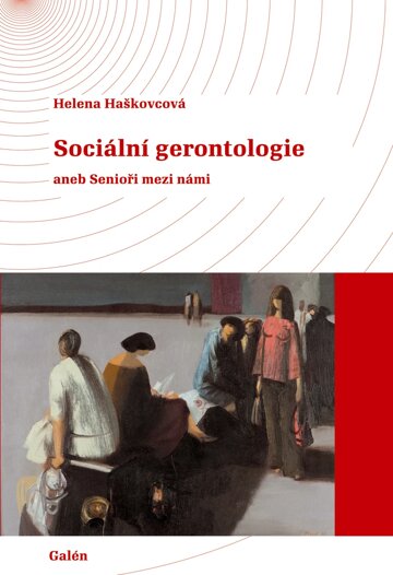 Obálka knihy Sociální gerontologie