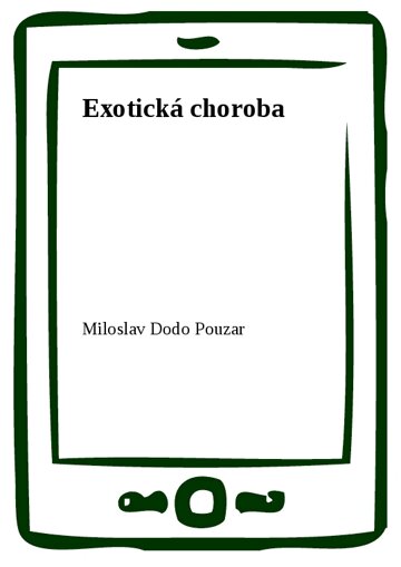 Obálka knihy Exotická choroba