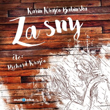 Obálka audioknihy Za sny