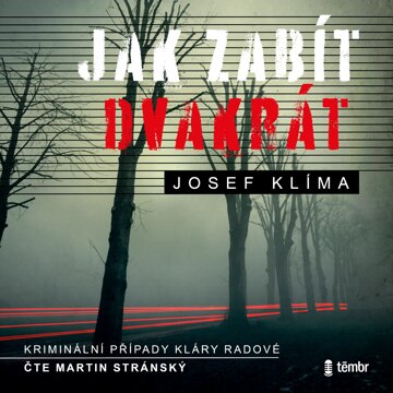 Obálka audioknihy Jak zabít dvakrát