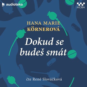 Obálka audioknihy Dokud se budeš smát