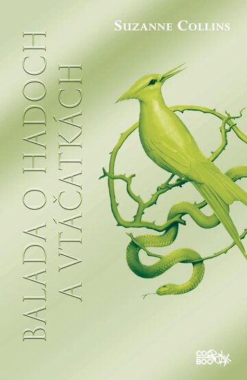 Obálka knihy Balada o hadoch a vtáčatkách