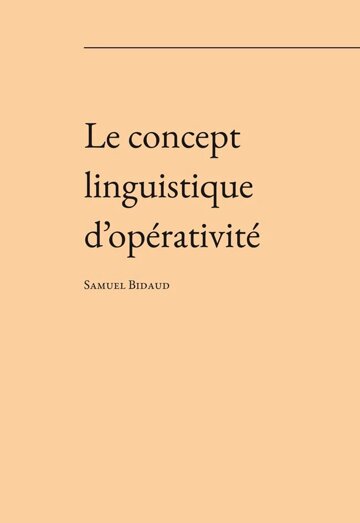 Obálka knihy Le concept linguistique d’opérativité