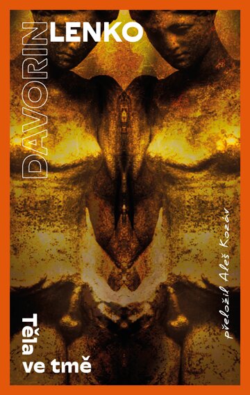 Obálka knihy Těla ve tmě